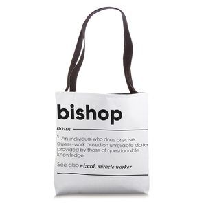 Bishop Funny Definition Tote Bag O_O